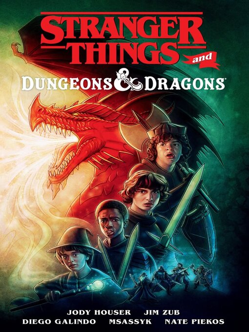 Titeldetails für Stranger Things and Dungeons & Dragons nach jody Houser - Verfügbar